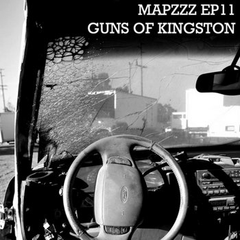 Mapzzz EP11 - Guns of Kingston cover art