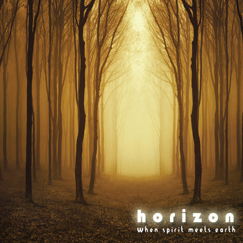 Horizon when spirit meets earth cover art