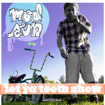 Let Ya Teeth Show (mixtape) cover art