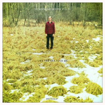 Lies the Sea Told Me - Silvermine Vol.II cover art