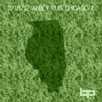 2/​18​/​12 - Abbey Pub - Chicago, IL cover art