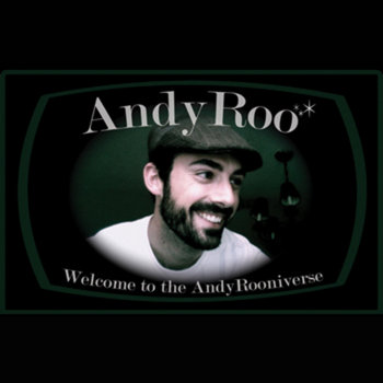 Welcome to the AndyRooniverse cover art