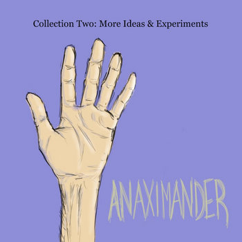 Collection Two: More Ideas & Experiments cover art