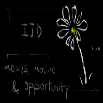 Means, Motive and Opportunity cover art