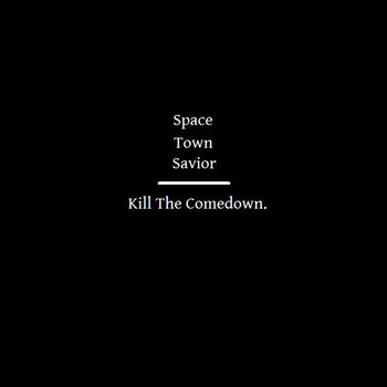 Kill The Comedown Volumes 1-3 cover art