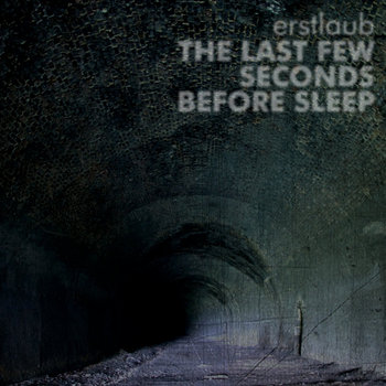 The Last Few Seconds Before Sleep cover art