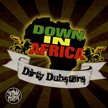 Dirty Dubsters - Down In Africa cover art