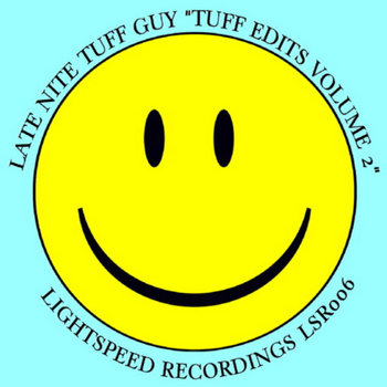 Late Nite Tuff Guy "Tuff Edits Volume Two" cover art