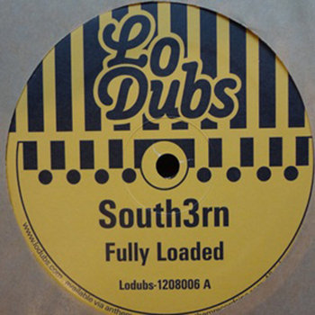 LODUBS-1208006 - South3rn - Fully Loaded/Muslim Dub cover art