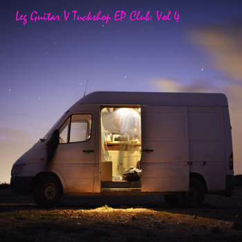 LEG GUITAR v TUCKSHOP: EP CLUB (Vol.4) cover art