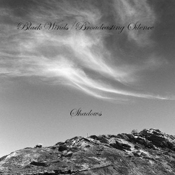 Black Winds/Broadcasting Silence - Shadows cover art