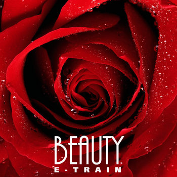 BEAUTY - E-TRAIN cover art