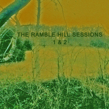 Ramble Hill Sessions 1-2 cover art