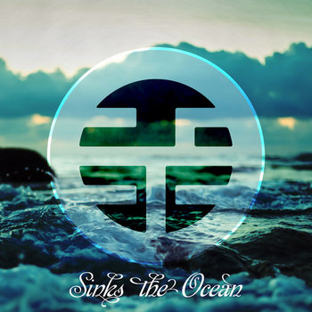 Sinks the Ocean cover art