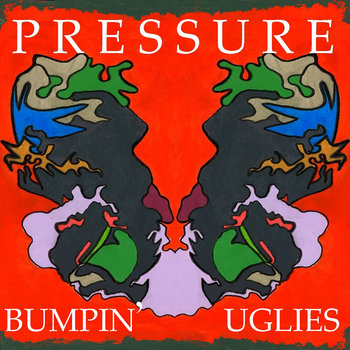 Bumpin' Uglies cover art
