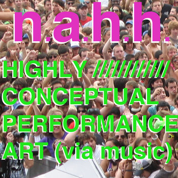 HIGHLY CONCEPTUAL PERFORMANCE ART (via music) cover art