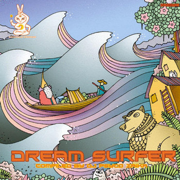 Dream Surfer - V.A. (Zaikadelic Records) cover art