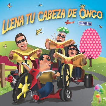 Llena Tu Cabeza De Ongo Vol.1 cover art