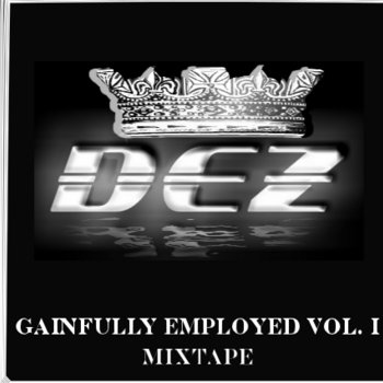 Gainfully Employed Vol. I Mixtape cover art