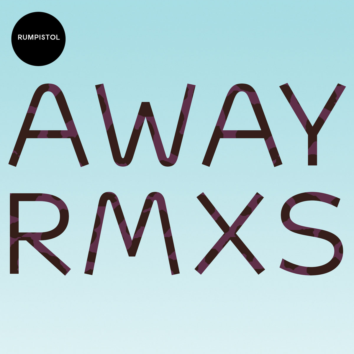 Rumpistol - Away Rmxs artwork