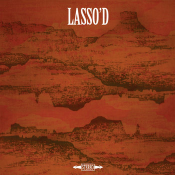 Lasso'd cover art