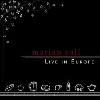 Marian Call: Live in Europe cover art