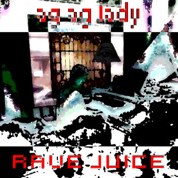 rave juice cover art