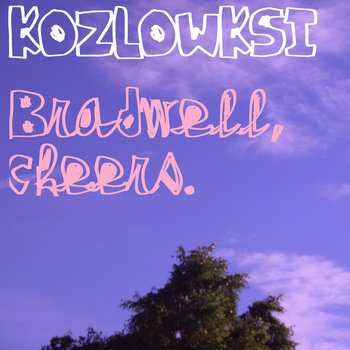 Bradwell, cheers. cover art