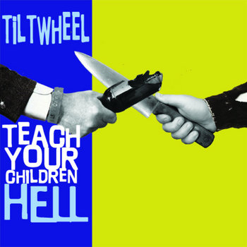 Teach Your Children Hell 7" cover art