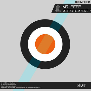 BDEMRE001: Mr Beeb - Metro Remixes EP cover art