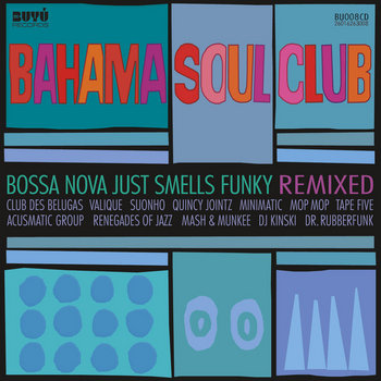 Bossa Nova Just Smells Funky - REMIXED cover art