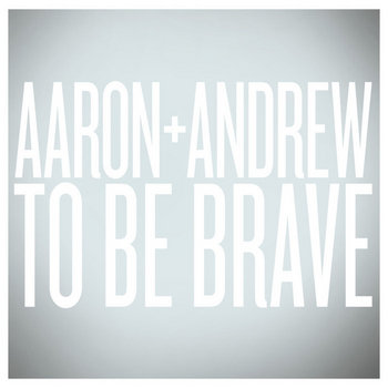 To Be Brave (Bonus Edition) cover art