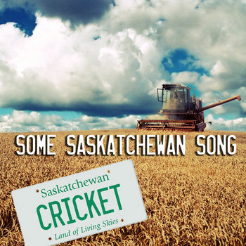 Some Saskatchewan Song cover art