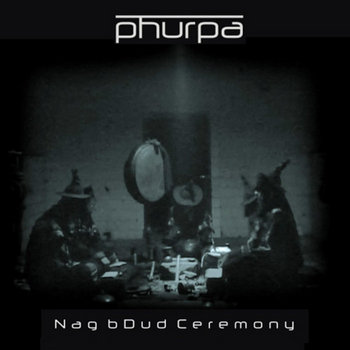 Nag Bdud Ceremony cover art