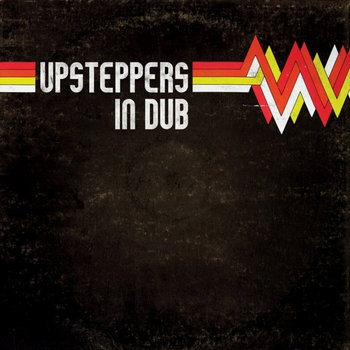 Upsteppers in Dub cover art