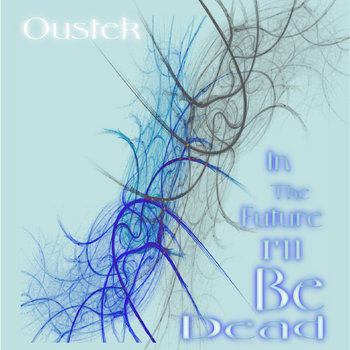 In The Future I'll Be Dead EP cover art