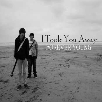 I Took You Away - Single cover art
