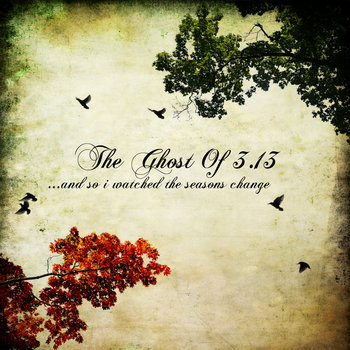 And So I Watched The Seasons Change cover art