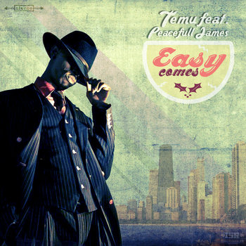 Temu feat. Peacefull James - Easy Comes cover art