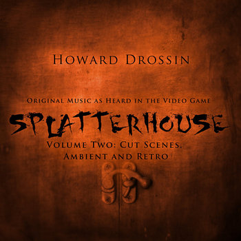 Splatterhouse Volume 2: Cut Scenes, Ambient and Retro cover art