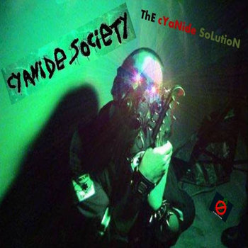 ThE cYaNide SoLutioN cover art