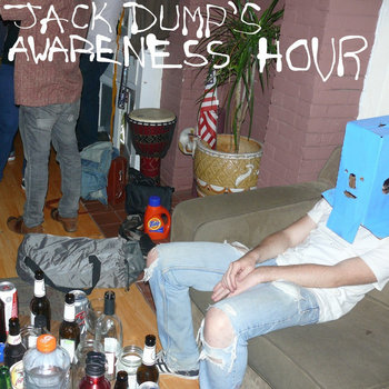 Rainbow Jackson Part II: Jack Dump's Awareness Hour cover art