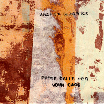 Phone Calls For John Cage cover art