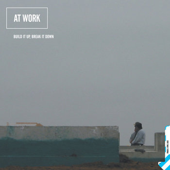 Build It Up, Break It Down cover art