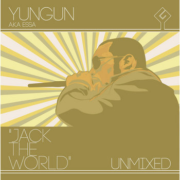 Jack The World - Unmixed Version (Explicit) cover art