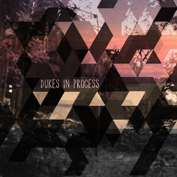 Dukes in process - 1st EP cover art