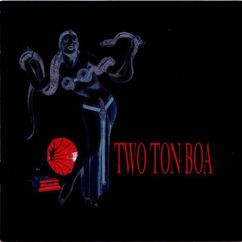 Two Ton Boa cover art