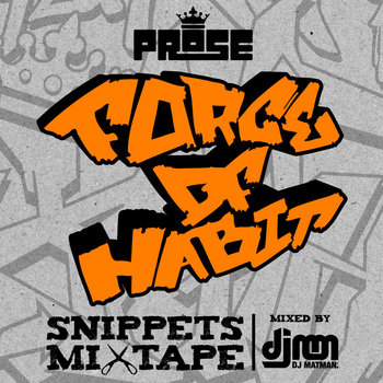 Force of Habit Snippets Mixtape cover art