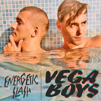 VEGA BOYS cover art