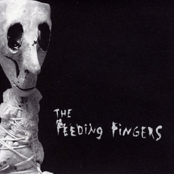 The Feeding Fingers cover art